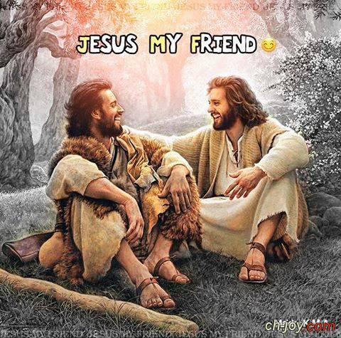 jesus  my friend 