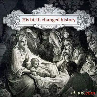 His birth changed history 