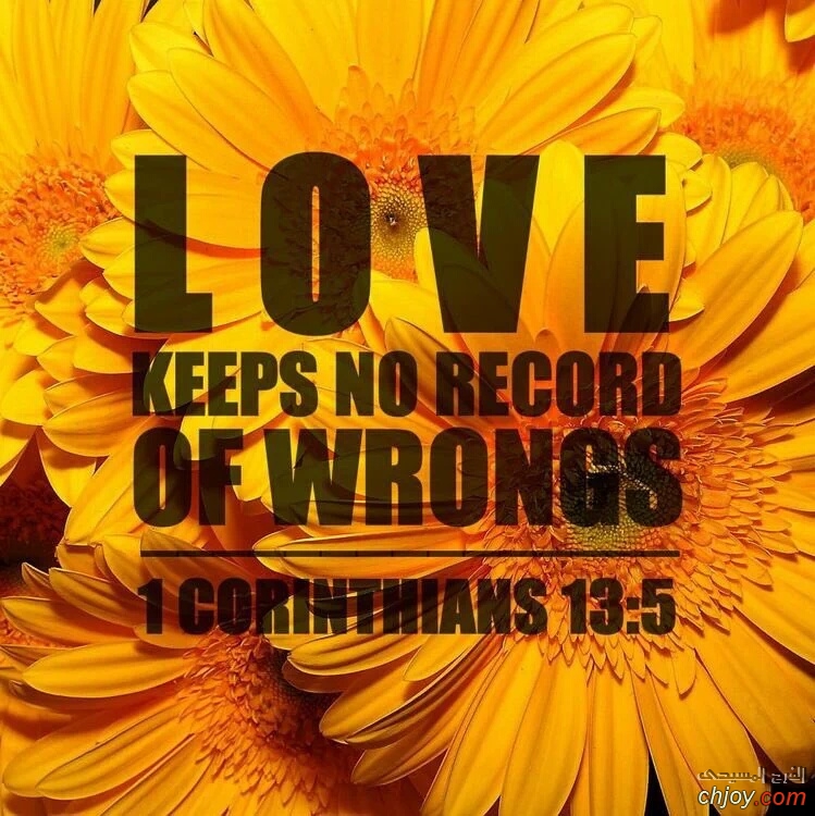 Love keeps no record of wrongs 