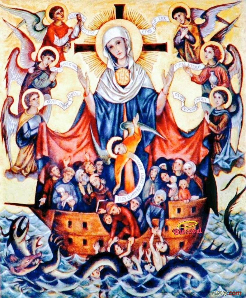 Happy those who enter into Mary as into the ark of Noah 