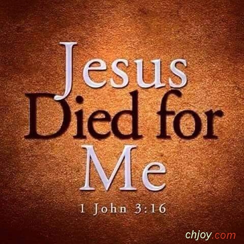 Jesus Died For Me 